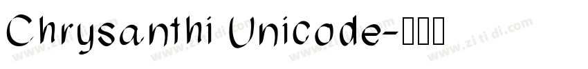 Chrysanthi Unicode字体转换